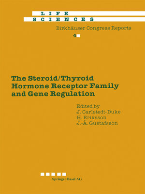 cover image of The Steroid/Thyroid Hormone Receptor Family and Gene Regulation